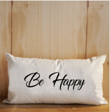 FUNDA ALMOHADON BE HAPPY 30X60